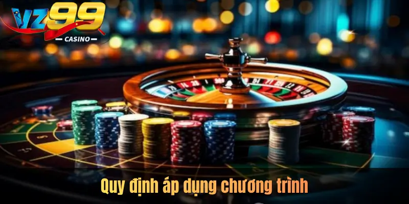 Quy định áp dụng chương trình